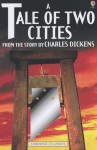 A Tale Of Two Cities - Lucinda Hawksley, Bob Harvey