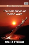 The Damnation of Theron Ware - Harold Frederic