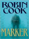 Marker - Robin Cook