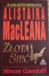 Złota sieć - Alistair MacLean, Simon Gandolfi