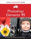 Photoshop Elements 11: Visual QuickStart Guide - Jeff Carlson