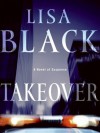 Takeover LP - Lisa Black