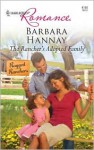 The Rancher's Adopted Family - Barbara Hannay