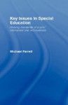 Key Issues in Special Education Raising Standards of Pupils' Attainment and Achievement - Michael Farrell