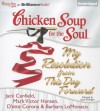 Chicken Soup for the Soul: My Resolution from This Day Forward - Jack Canfield, Mark Victor Hansen, D'ette Corona