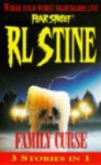 Family Curse: Fear Street Collection (Fear Street Saga, #1-3) - R.L. Stine