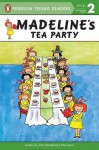 Madeline's Tea Party - John Bemelmans Marciano