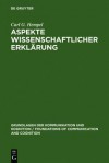 Aspekte Wissenschaftlicher Erklarung - Carl G. Hempel, Wolfgang Lenzen