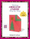 Making Origami Cards Step by Step - Michael G. LaFosse