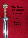 The Beast of Dublin - Judson Roberts