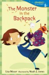 The Monster in the Backpack: Candlewick Sparks - Lisa Moser, Noah Z. Jones