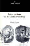 Le avventure di Nicholas Nickleby - Charles Dickens