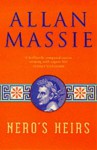 Nero's Heirs - Allan Massie