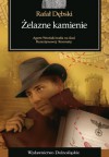 Żelazne kamienie - Rafał Dębski