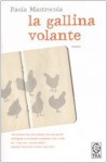 La gallina volante - Paola Mastrocola