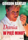 Dania w pięć minut - Gordon Ramsay