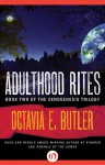 Adulthood Rites - Octavia E. Butler
