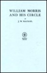 William Morris And His Circle - J.W. Mackail