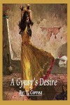 A Gypsy's Desire - Y. Correa