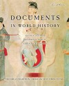 Documents in World History, Volume 1: The Great Tradition: From Ancient Times to 1500 - Peter N. Stearns