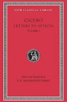 Letters to Atticus, vol. 1 - Cicero, Eric Otto Winstedt