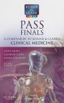 Pass Finals: A Companion to Kumar & Clark's Clinical Medicine - Geoff Smith, Louise Langmead, Elizabeth Carty