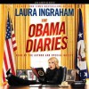 Obama Diaries (Audio) - Laura Ingraham