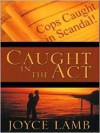 Caught in the ACT - Joyce Lamb