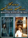 Anna Louise Lucia Romantic Suspense Bundle - Anna Louise Lucia