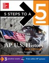 5 Steps to a 5 AP U.S. History, 2014 Edition (5 Steps to a 5 on the Advanced Placement Examinations) - Stephen Armstrong