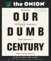 Our Dumb Century - The Onion