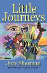 Little Journeys - Jory Sherman, Richard S. Wheeler