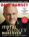 The Total Money Makeover: A Proven Plan for Financial Fitness - Dave Ramsey