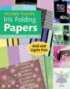 Michelle Powell's Iris Folding Papers: 24 Perforated Papers - Michelle Powell