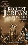 Der Schatten erhebt sich (Das Rad der Zeit, #4 - Das Original) - Robert Jordan, Uwe Luserke