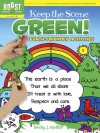 BOOST Keep the Scene Green!: Earth-Friendly Activities - Becky J. Radtke