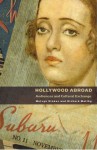 Hollywood Abroad: Audiences and Cultural Exchange - Richard Maltby, Melvyn Stokes