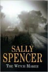 The Witch Maker - Sally Spencer