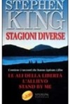 Stagioni Diverse: Con Il Racconto Stand By Me, Ricordo Di Un'estate - Bruno Amato, Maria Barbara Piccioli, Paola Formenti, Stephen King