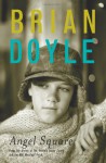 Angel Square - Brian Doyle