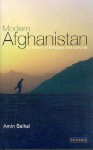 Modern Afghanistan: A History of Struggle and Survival - Amin Saikal, Kirill Nourzhanov, Raven Farhadi