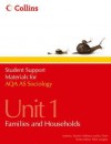 Aqa Sociology as Unit 1, . Families and Households - Peter Langley