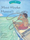 Watch Me Read: Maui Hooks Hawai'i, Level 2.2 - Judy Scheu, Karen Dugan