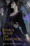 Jessica Rules the Dark Side - Beth Fantaskey