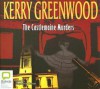 The Castlemaine Murders (Phryne Fisher, #13) - Kerry Greenwood