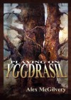 Playing on Yggdrasil - Alex McGilvery, Wil Oberdier