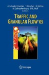 Traffic and Granular Flow ' 05 - Andreas Schadschneider