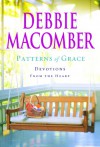 Patterns of Grace: Devotions from the Heart (Voices of Faith) - Debbie Macomber