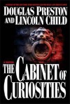 The Cabinet of Curiosities - Douglas Preston, Lincoln Child