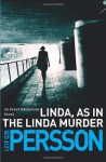 Linda, As in the Linda Murder - Leif G.W. Persson